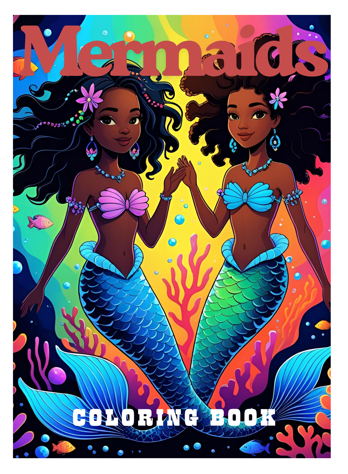 Melanated Mermaids Coloring Book